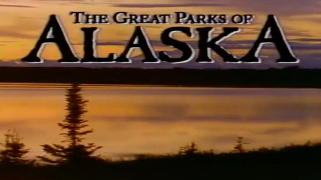 The Great Parks of Alaska - 剧照