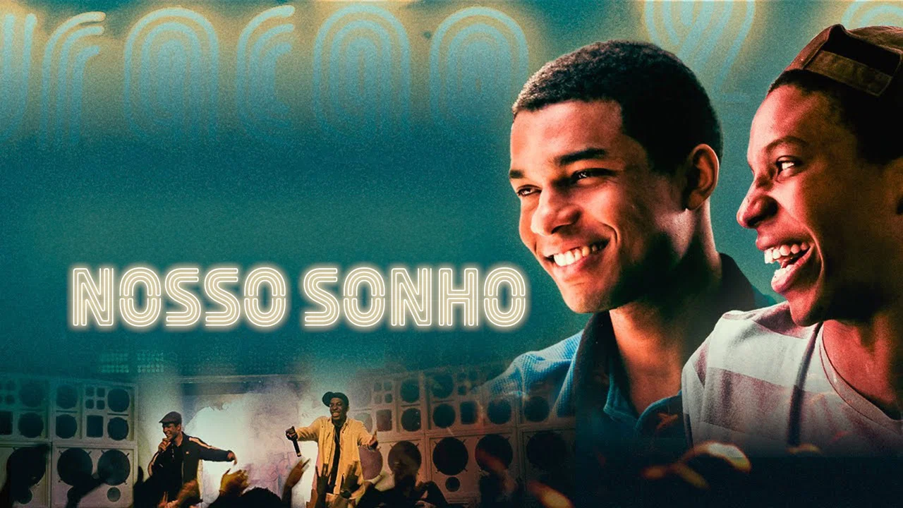 Nosso Sonho - 剧照