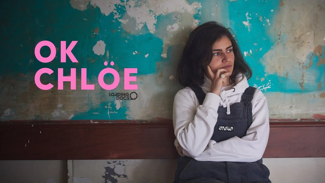 OK, Chl&ouml;e - 剧照