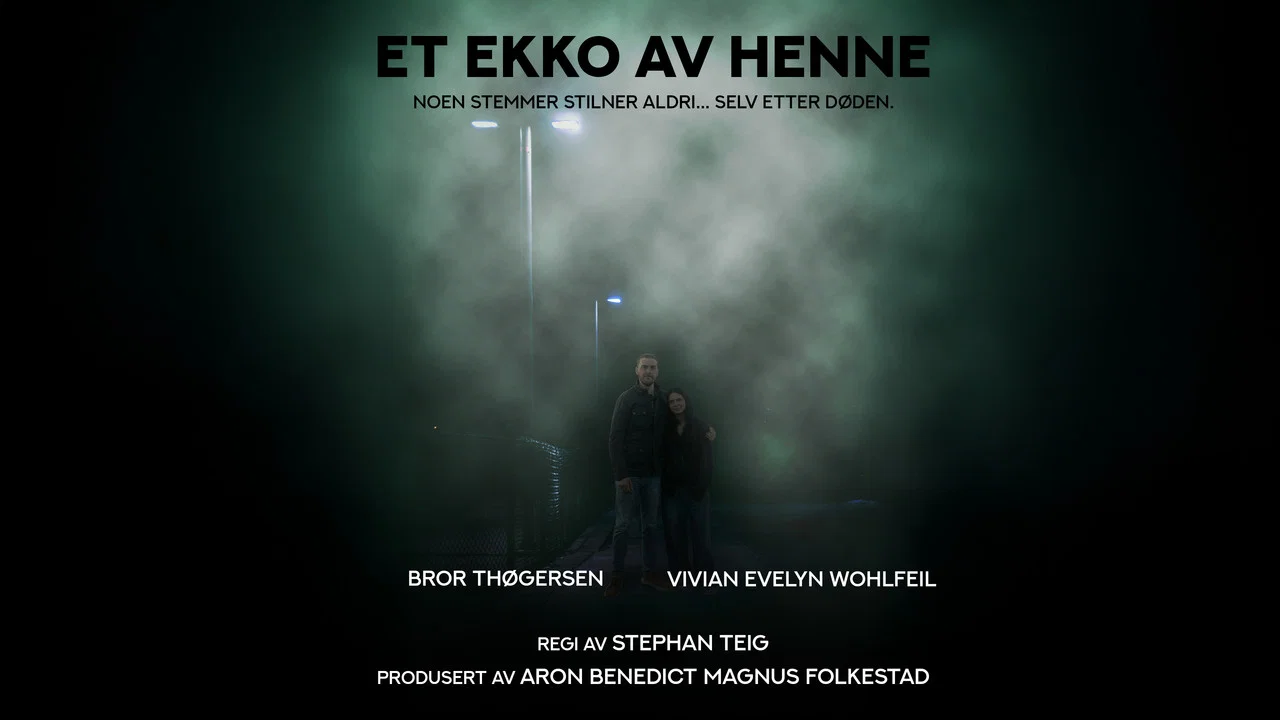 Et Ekko av Henne - 剧照