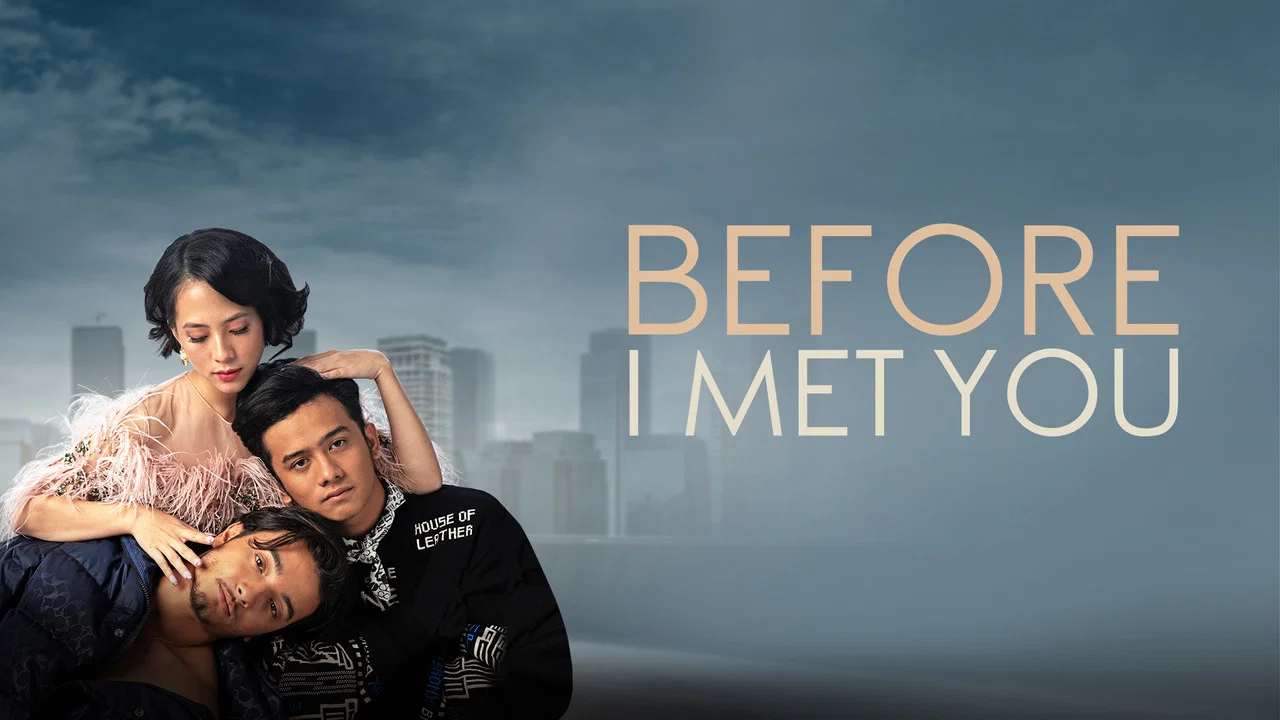 Before I Met You - 剧照