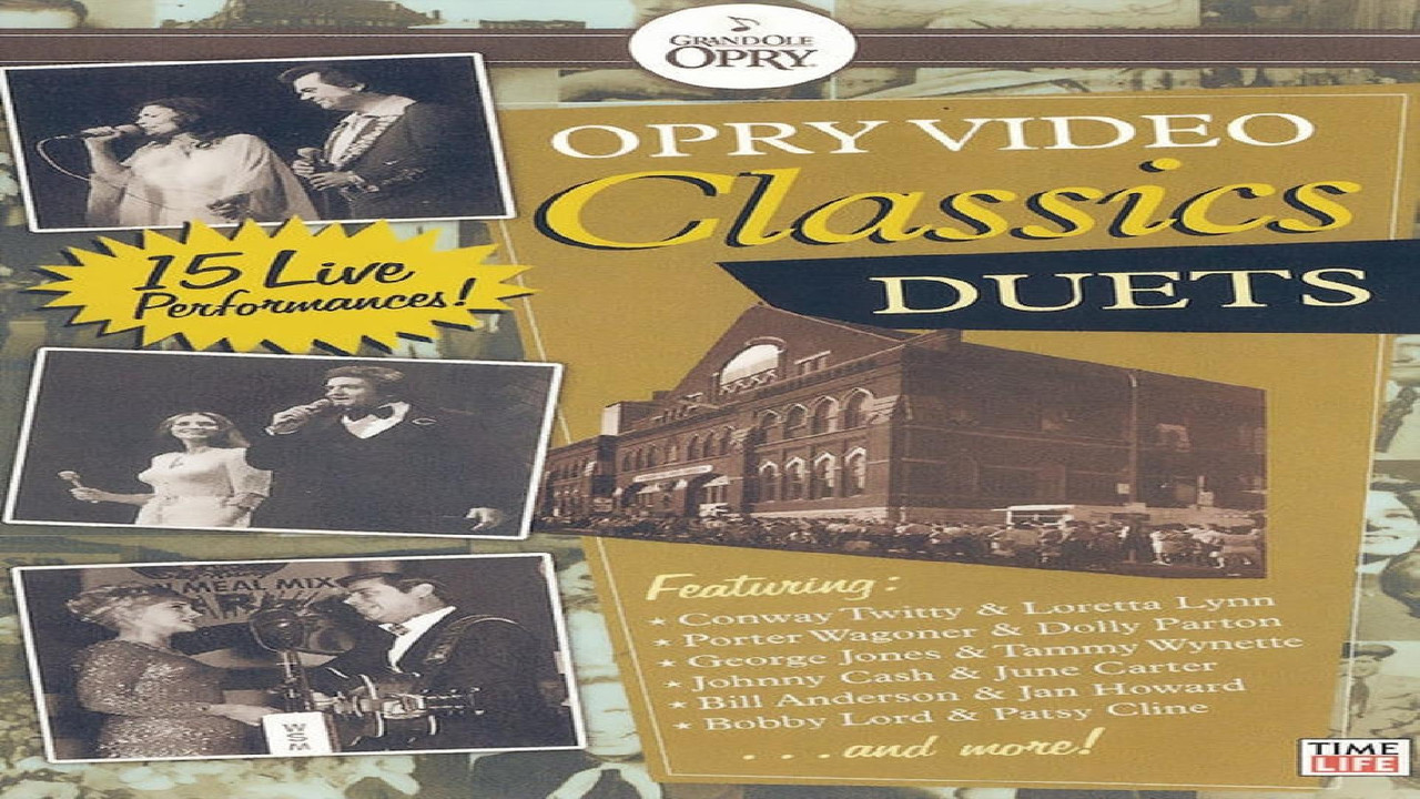 Opry Video Classics: Duets - 剧照