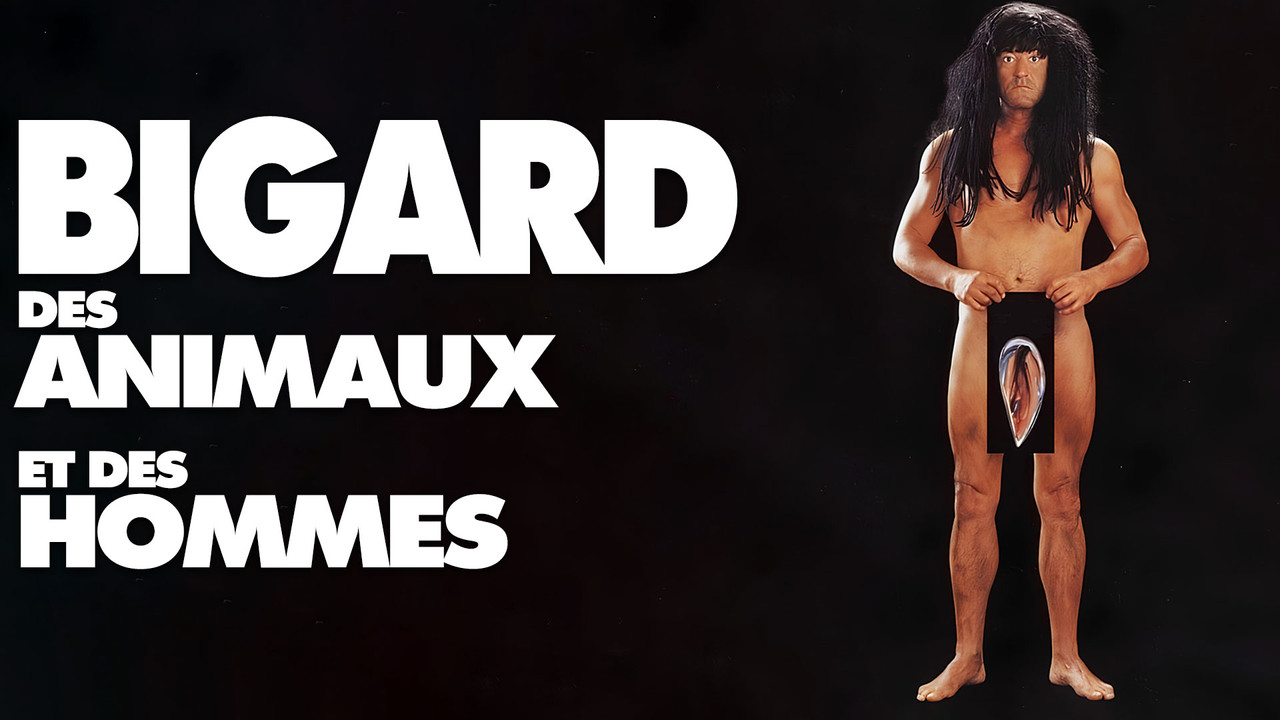 Bigard : Des Animaux et des Hommes - 剧照