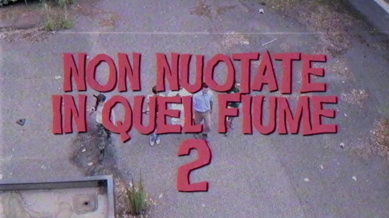 Non Nuotate In Quel Fiume 2: Lo Scontro Finale - 剧照