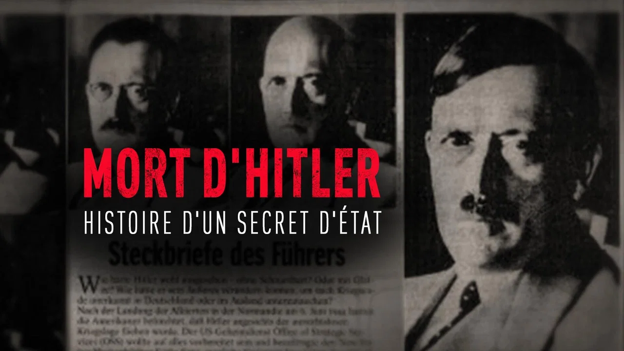 Mort d'Hitler, l'histoire d'un secret d'&Eacute;tat - 剧照