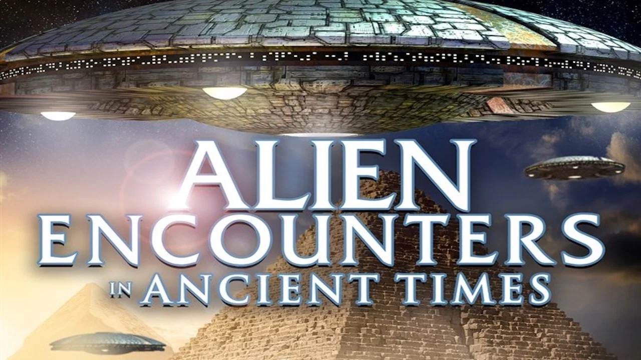 Alien Encounters in Ancient Times - 剧照