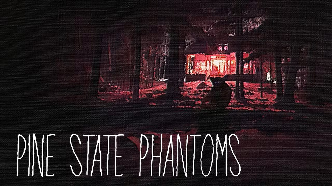 Pine State Phantoms - 剧照