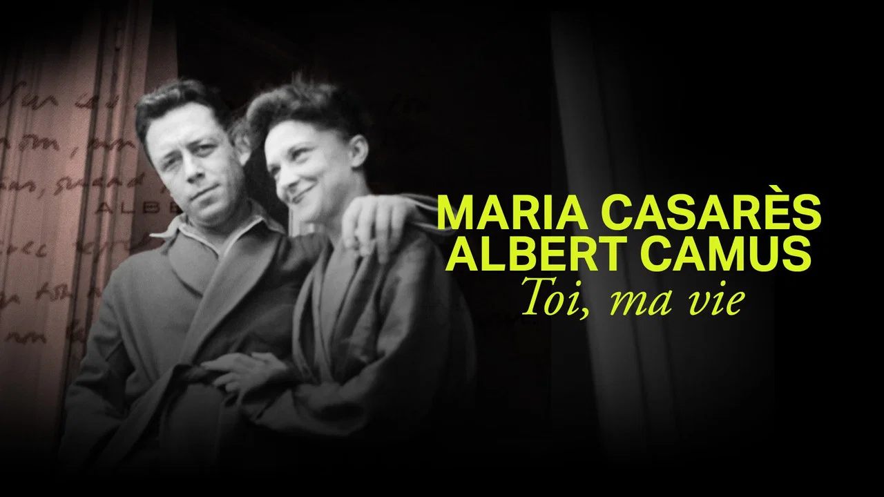 Maria Casar&egrave;s et Albert Camus, toi, ma vie - 剧照
