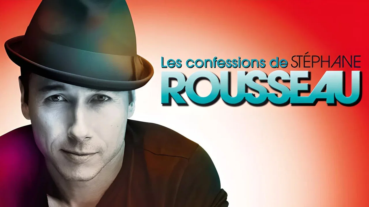 Les confessions de St&eacute;phane Rousseau - 剧照
