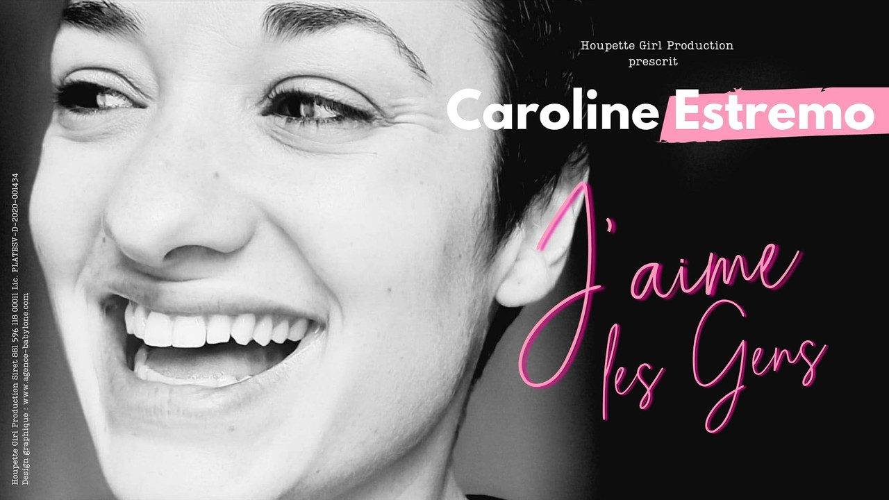 Caroline Estremo - J'aime les gens - 剧照
