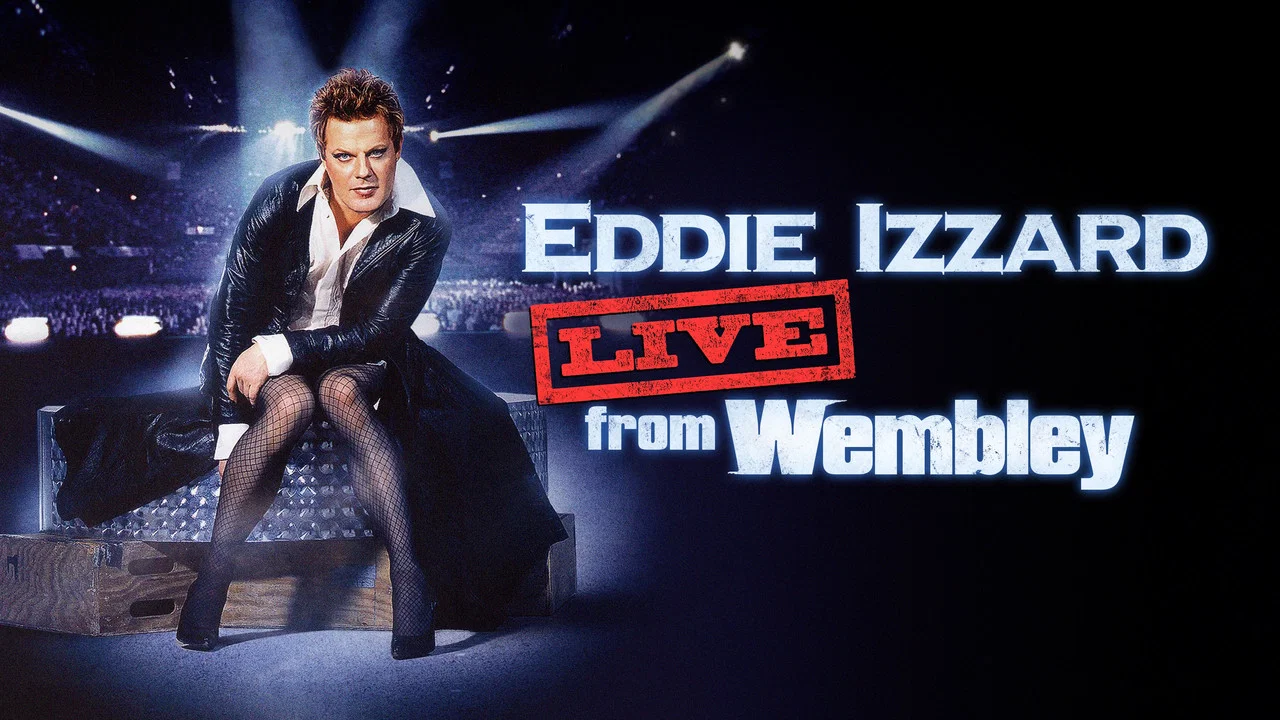 Eddie Izzard: Live from Wembley - 剧照