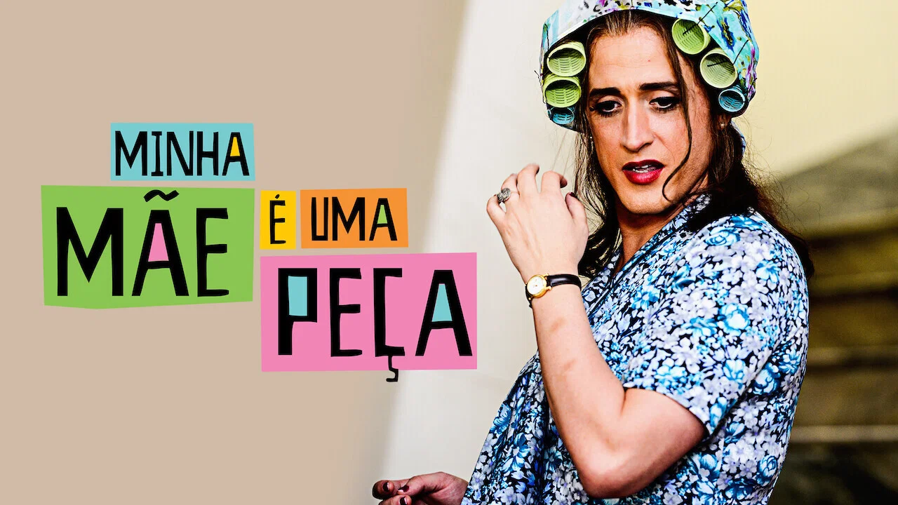 Minha M&atilde;e &eacute; uma Pe&ccedil;a: O Filme - 剧照