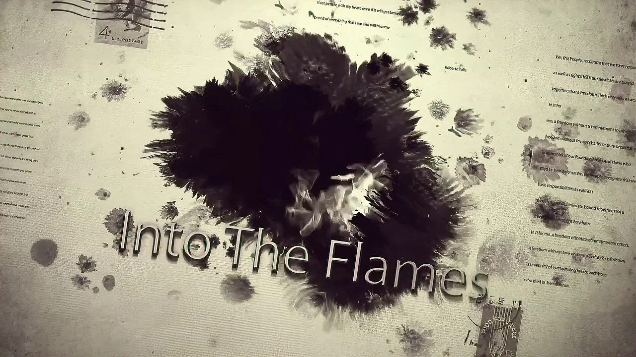 Into the Flames - 剧照
