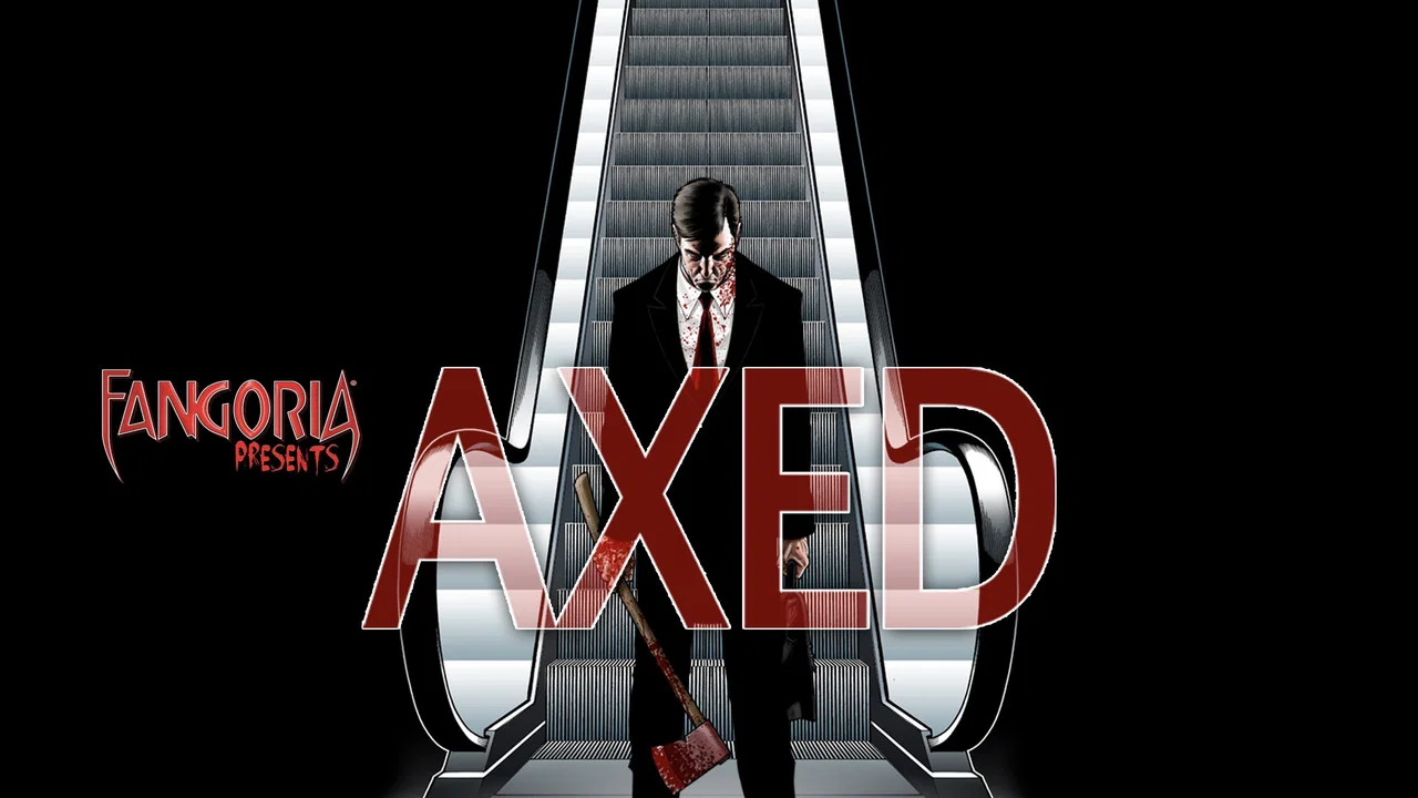 Axed - 剧照