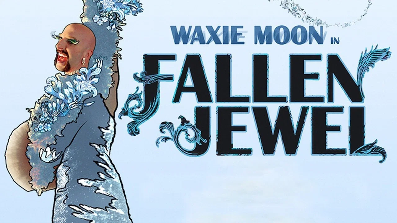 Waxie Moon in Fallen Jewel - 剧照