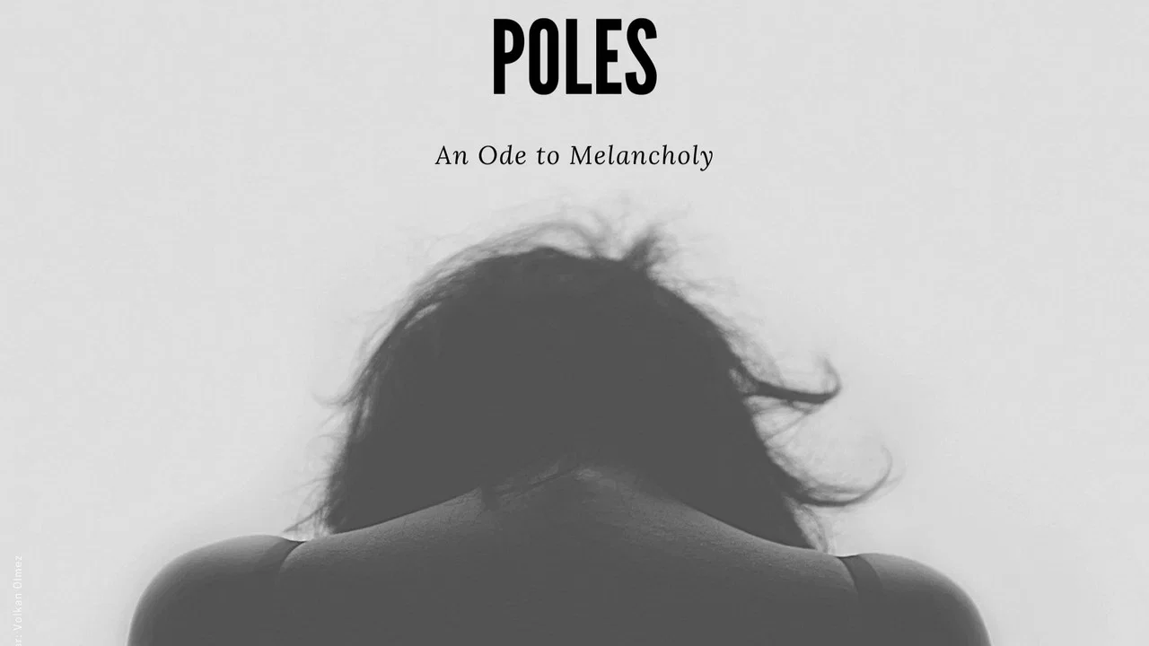 Poles - 剧照