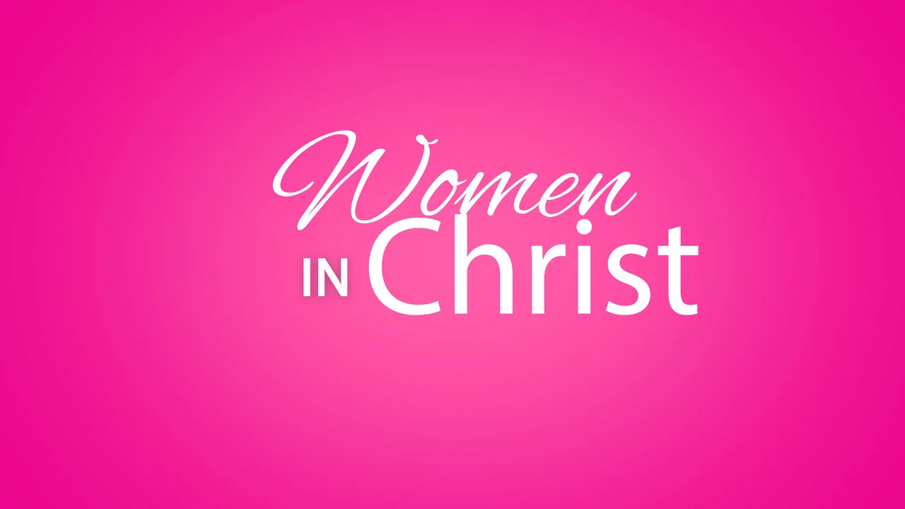 Women in Christ - 剧照