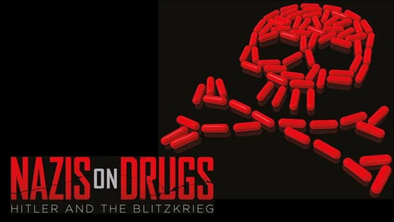 Nazis on Drugs: Hitler and the Blitzkrieg - 剧照