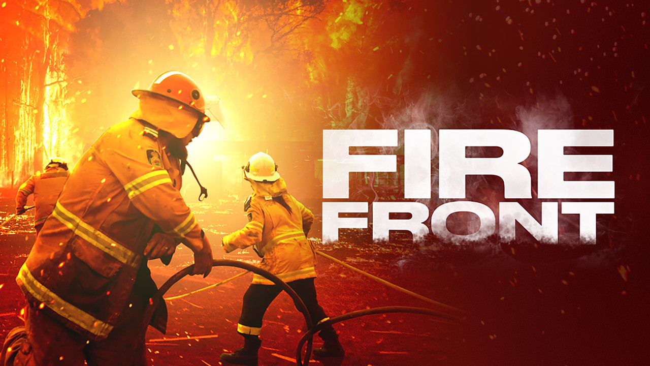Fire Front - 剧照