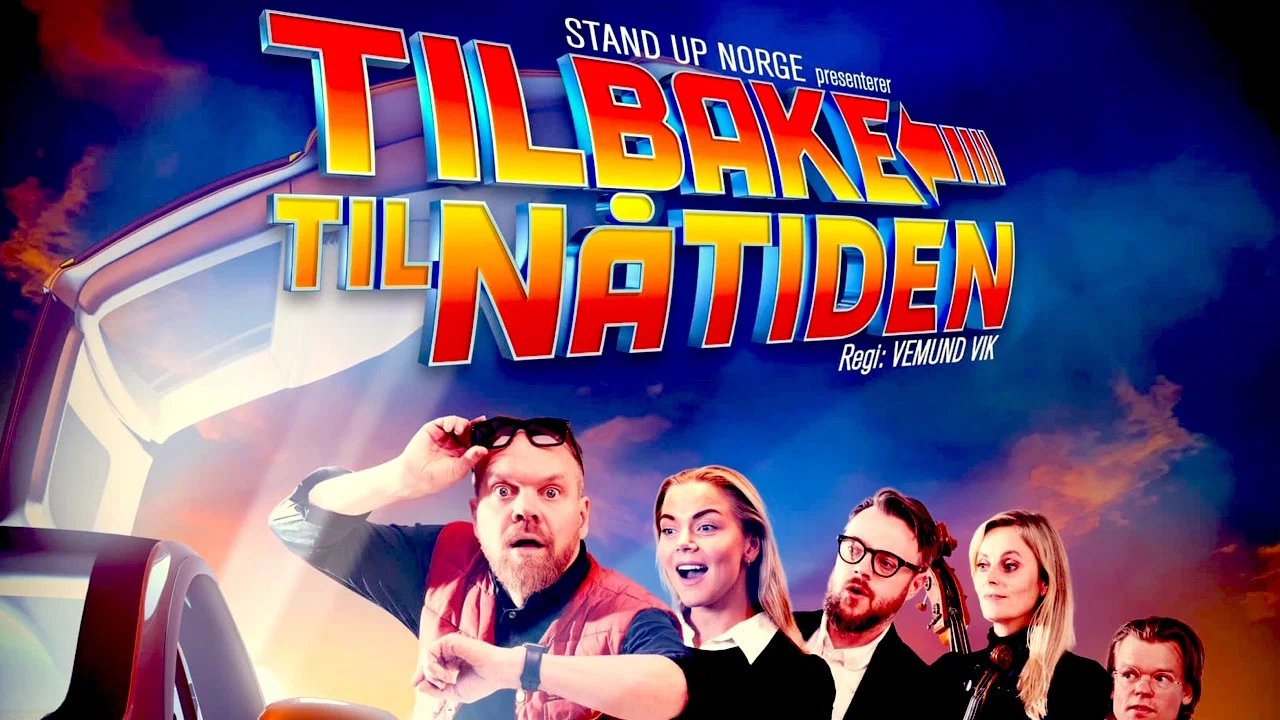 Tilbake til n&aring;tiden - 剧照