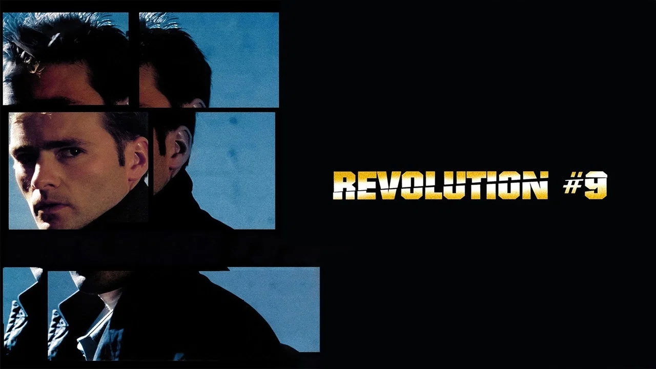Revolution #9 - 剧照
