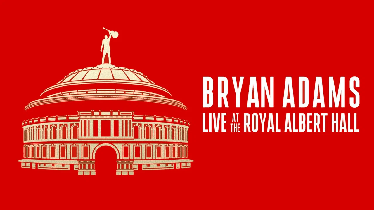 Bryan Adams: Live At The Royal Albert Hall - 剧照