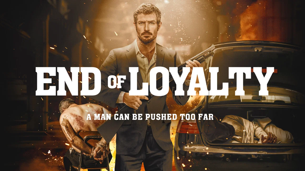 End of Loyalty - 剧照