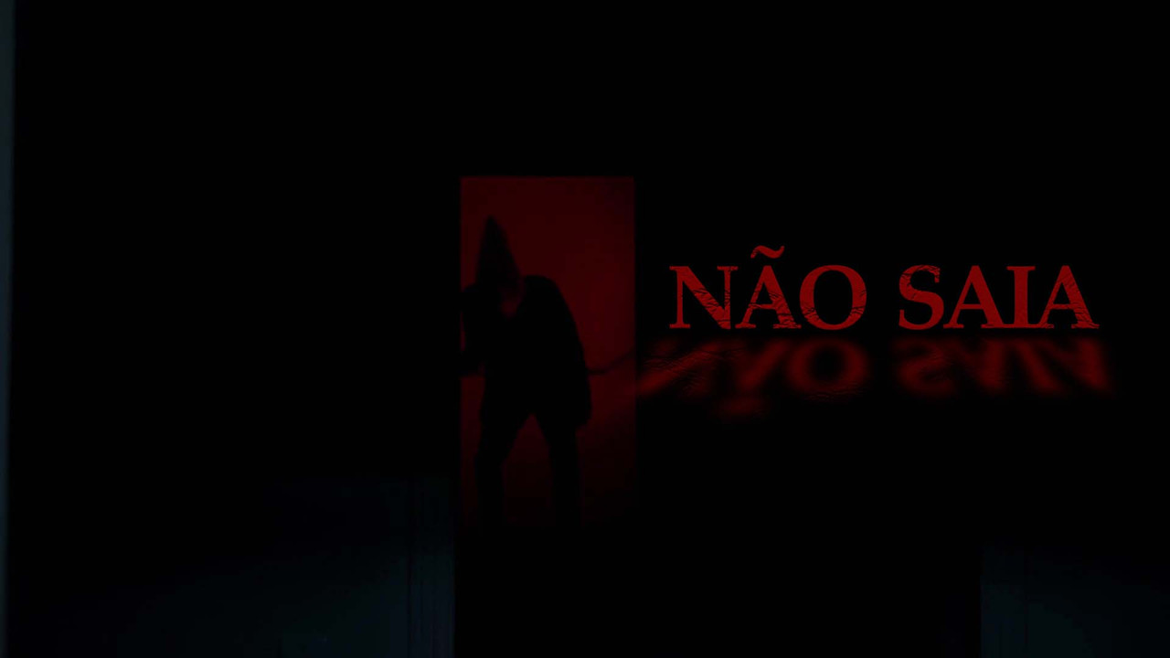 N&atilde;o Saia - 剧照