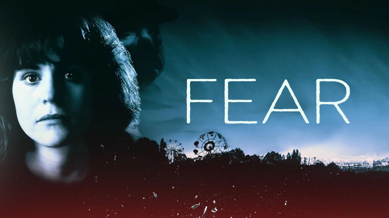 Fear - 剧照
