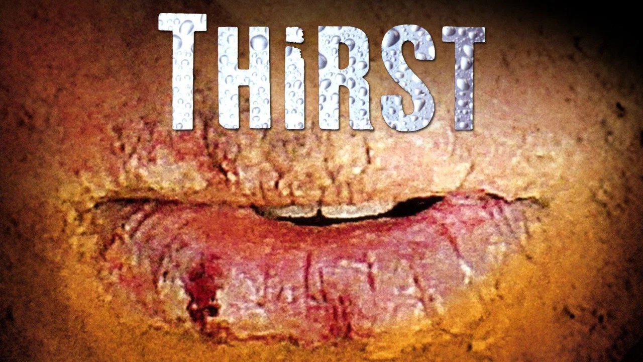 Thirst - 剧照