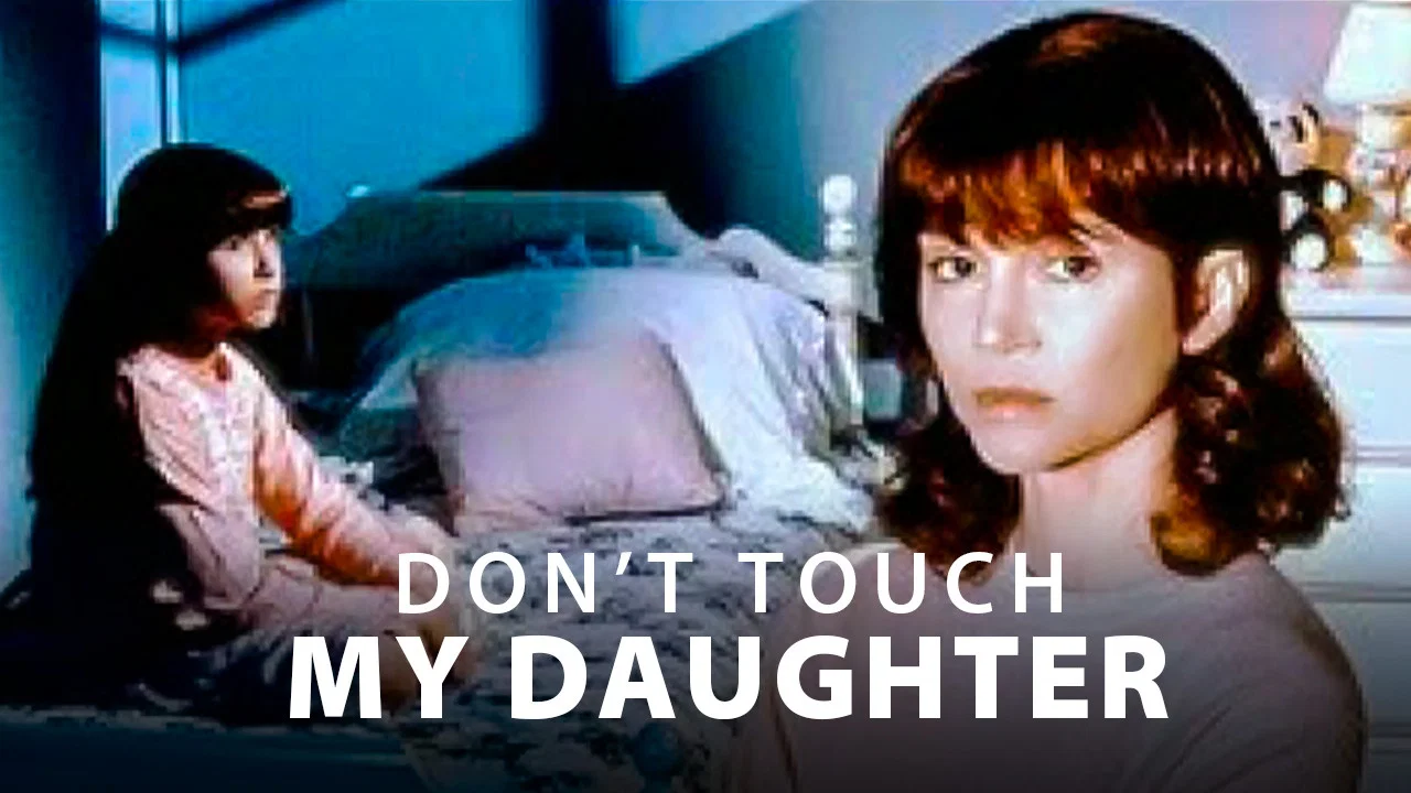 Don't Touch My Daughter - 剧照