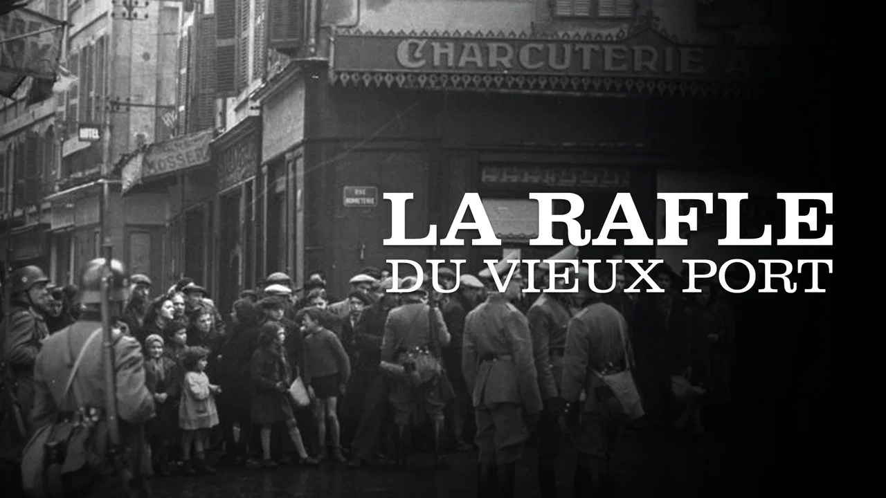 La Rafle du Vieux-Port - 剧照