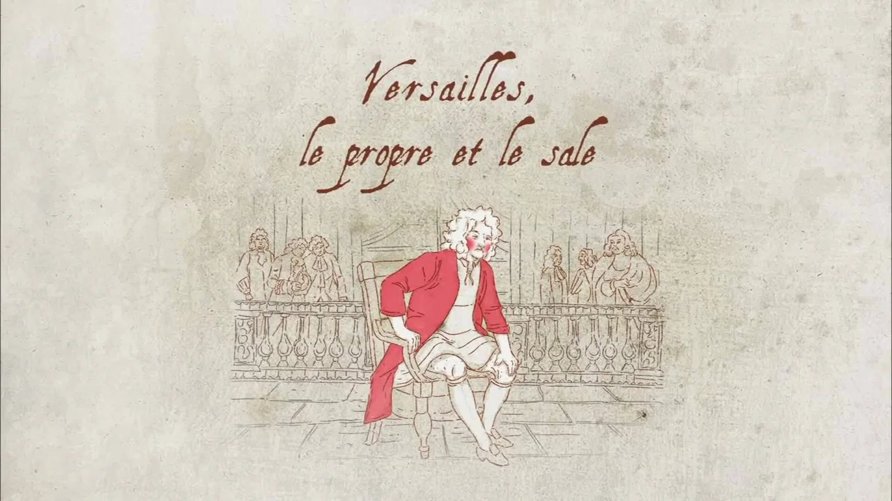 Versailles : Le propre et le sale - 剧照