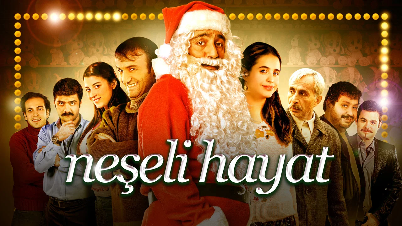 Neşeli Hayat - 剧照