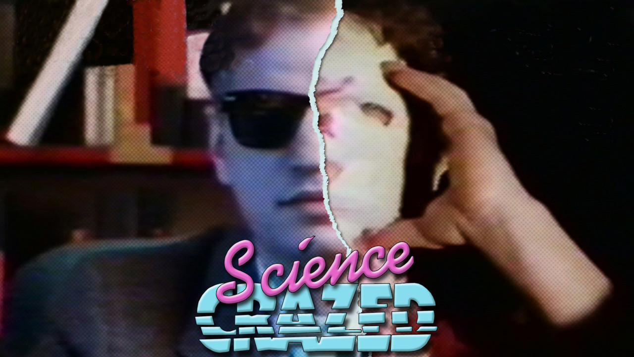Science Crazed - 剧照