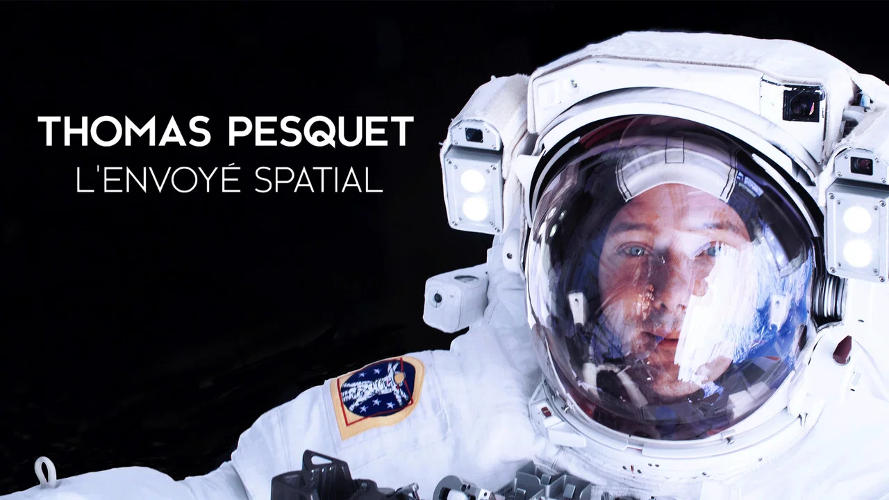 Thomas Pesquet : L'Envoy&eacute; spatial - 剧照