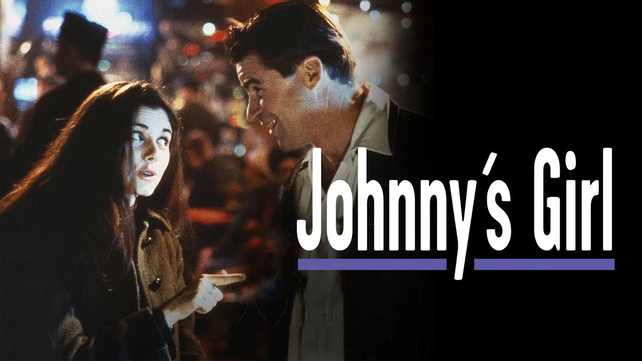 Johnny's Girl - 剧照