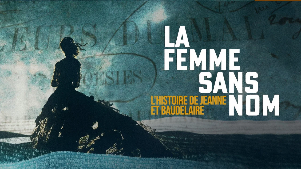 La femme sans nom : l'histoire de Jeanne et Baudelaire - 剧照