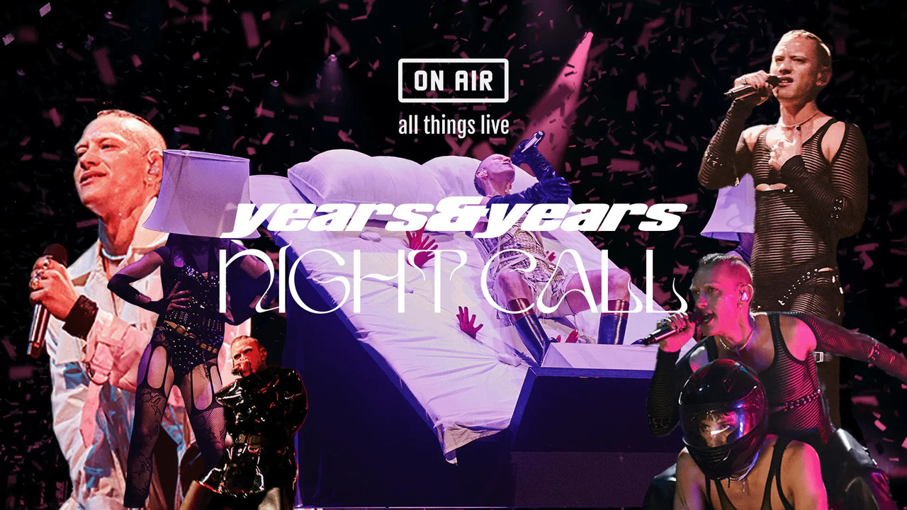 Years & Years: Night Call - 剧照
