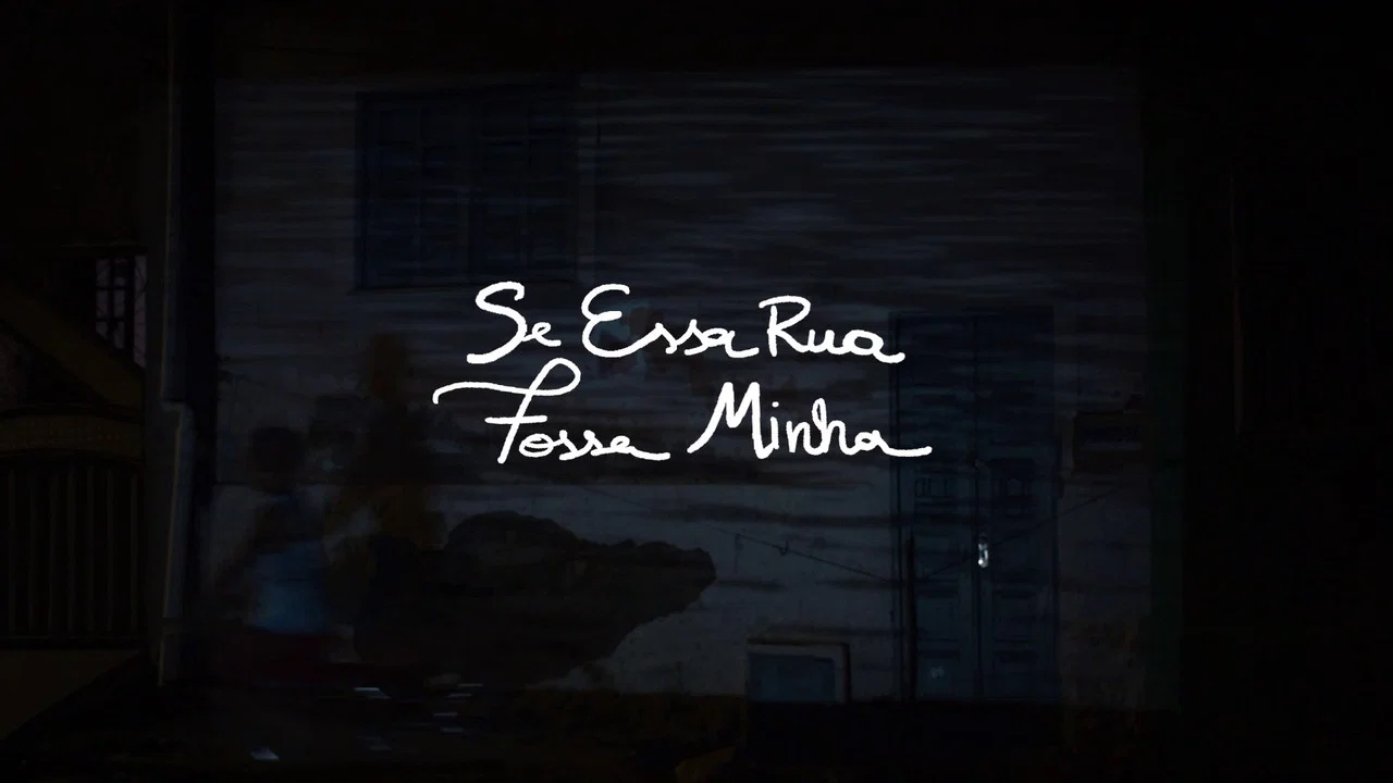 Se Essa Rua Fosse Minha - 剧照