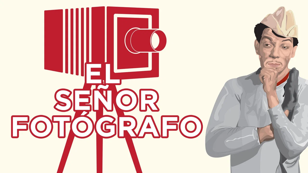 El se&ntilde;or fot&oacute;grafo - 剧照