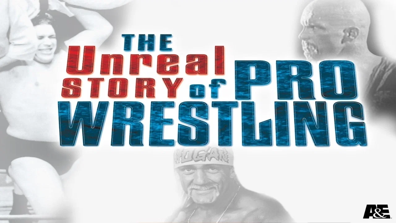 The Unreal Story Of Pro Wrestling - 剧照