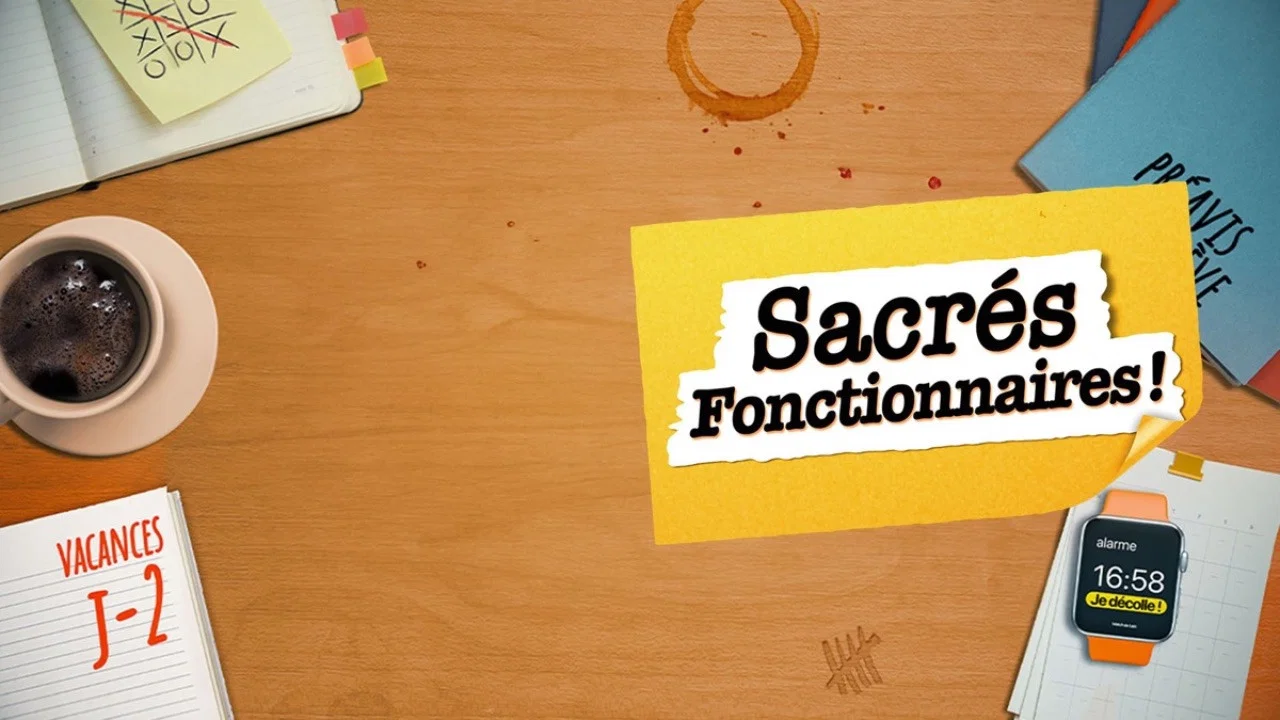 Sacr&eacute;s Fonctionnaires ! - 剧照