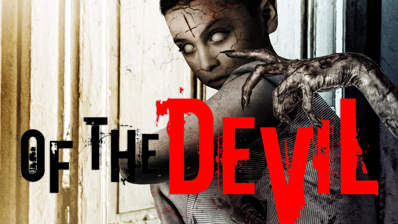 Of the Devil - 剧照