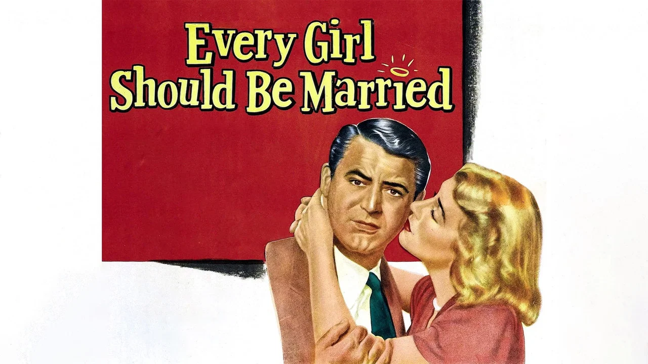 Every Girl Should Be Married - 剧照