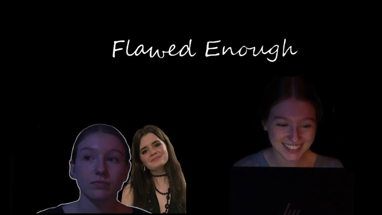 Flawed Enough - 剧照