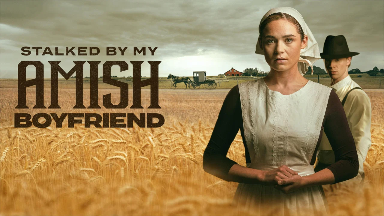Stalked by My Amish Boyfriend - 剧照