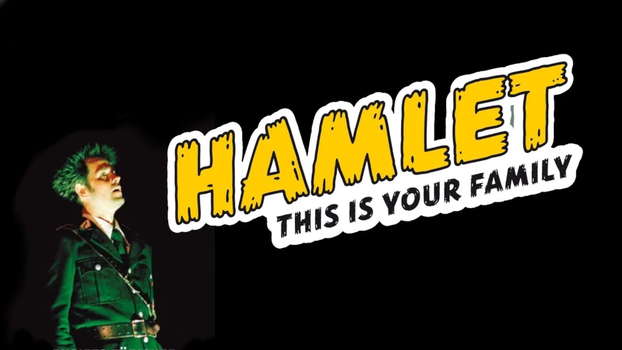 Hamlet: This Is Your Family - 剧照