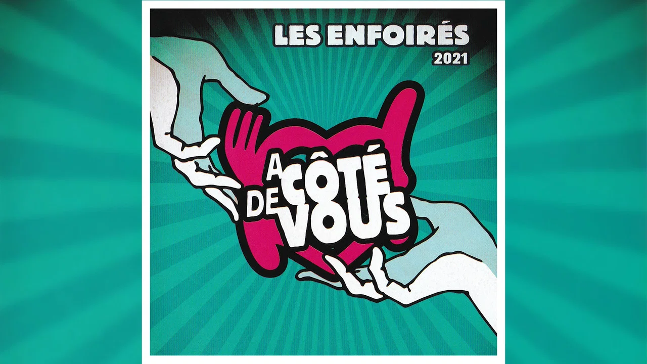 Les Enfoir&eacute;s 2021 - Les Enfoir&eacute;s &agrave; c&ocirc;t&eacute; de vous - 剧照