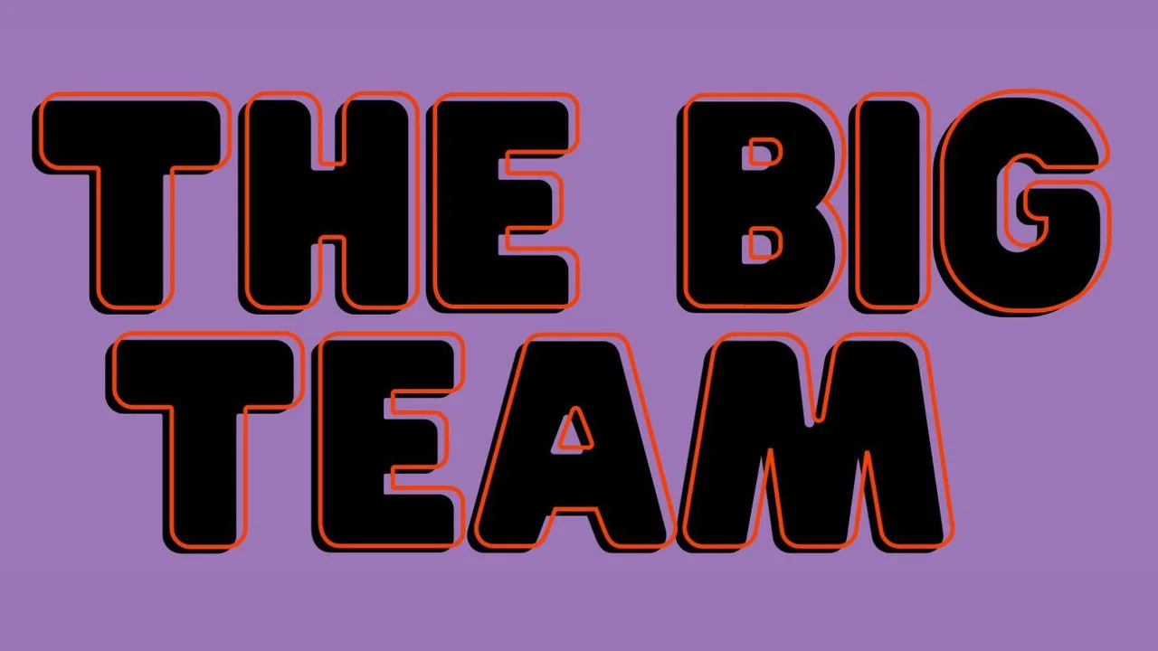 The Big Team - 剧照